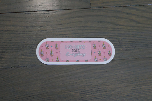 "Iced Coffee Fixes Everything" Handmade Sticker